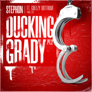 Album Ducking Grady, Pt.2 oleh Stephon