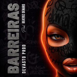 收聽Devasto Prod的Barreiras歌詞歌曲