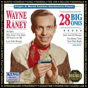 อัลบัม 28 Big Ones (Original Starday/King Recordings) ศิลปิน Wayne Raney