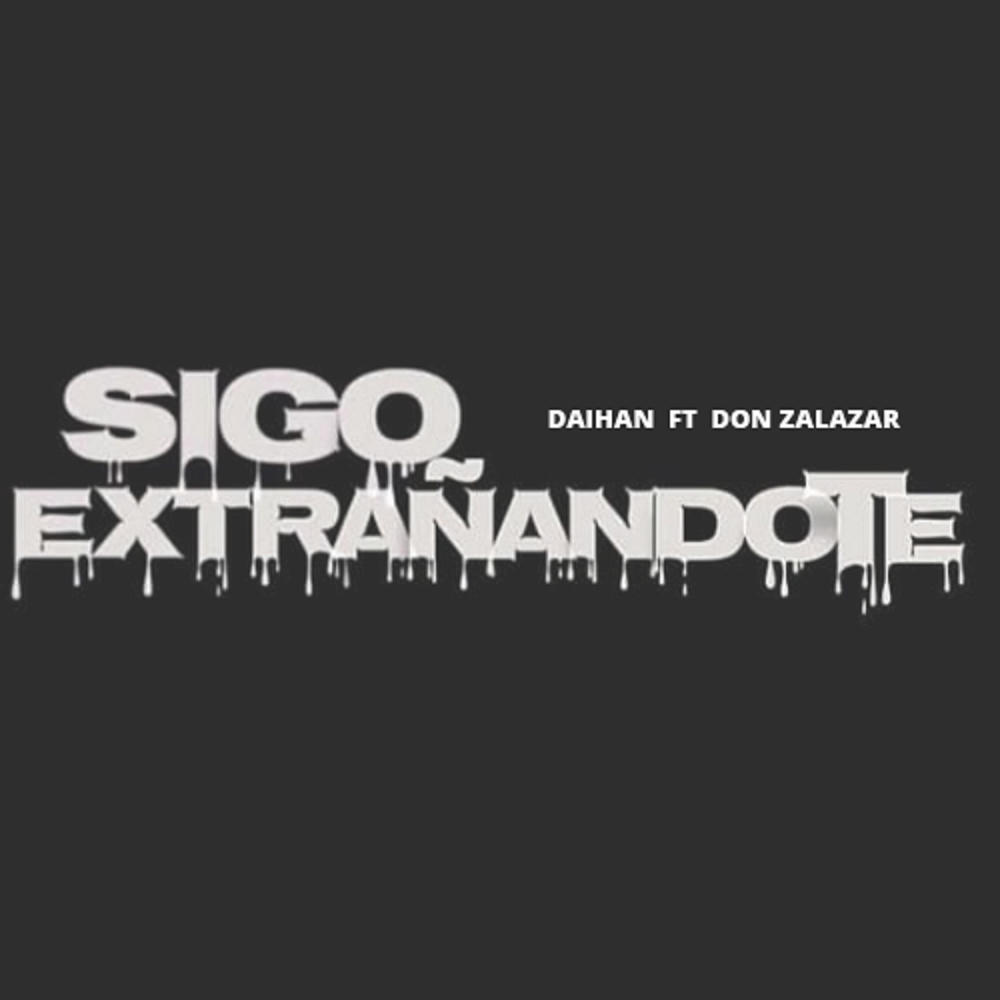 Sigo Extrañandote