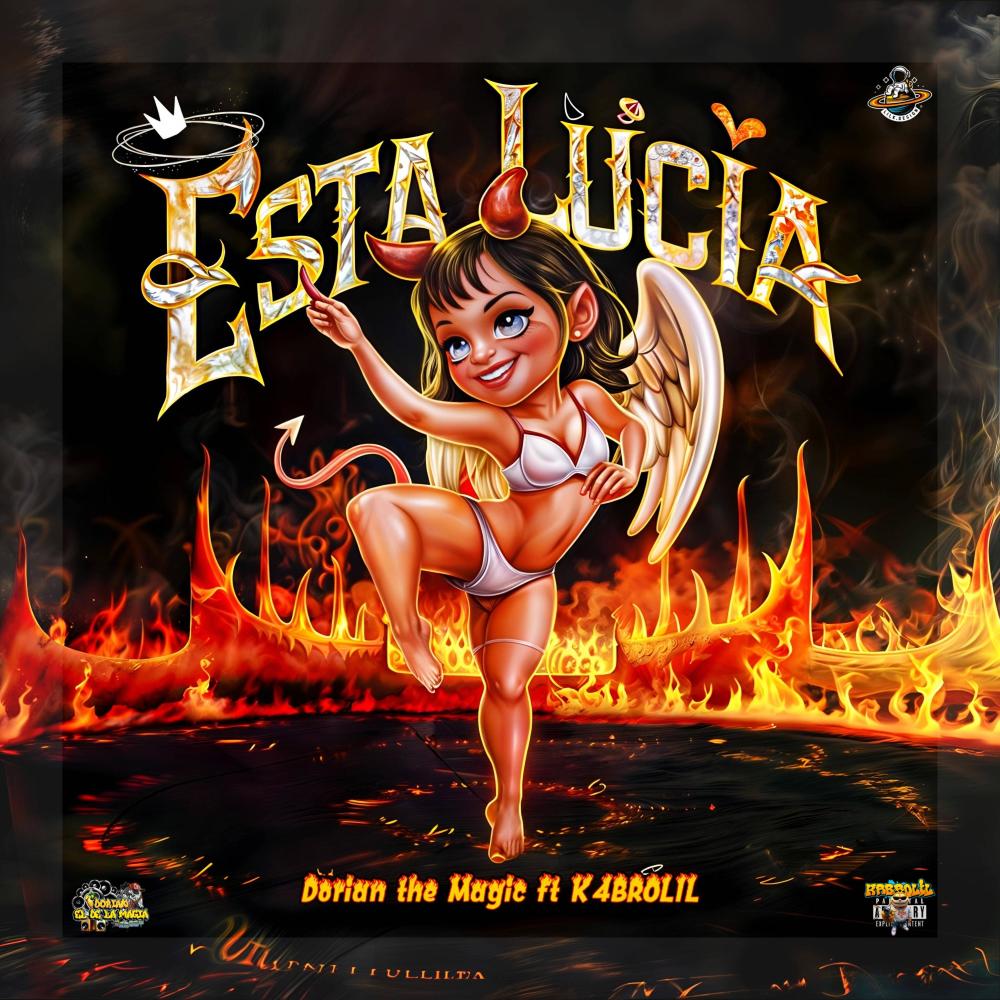 Esta Lucia (feat. Dorian the magic)
