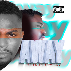 收听Testament的Away (Explicit)歌词歌曲