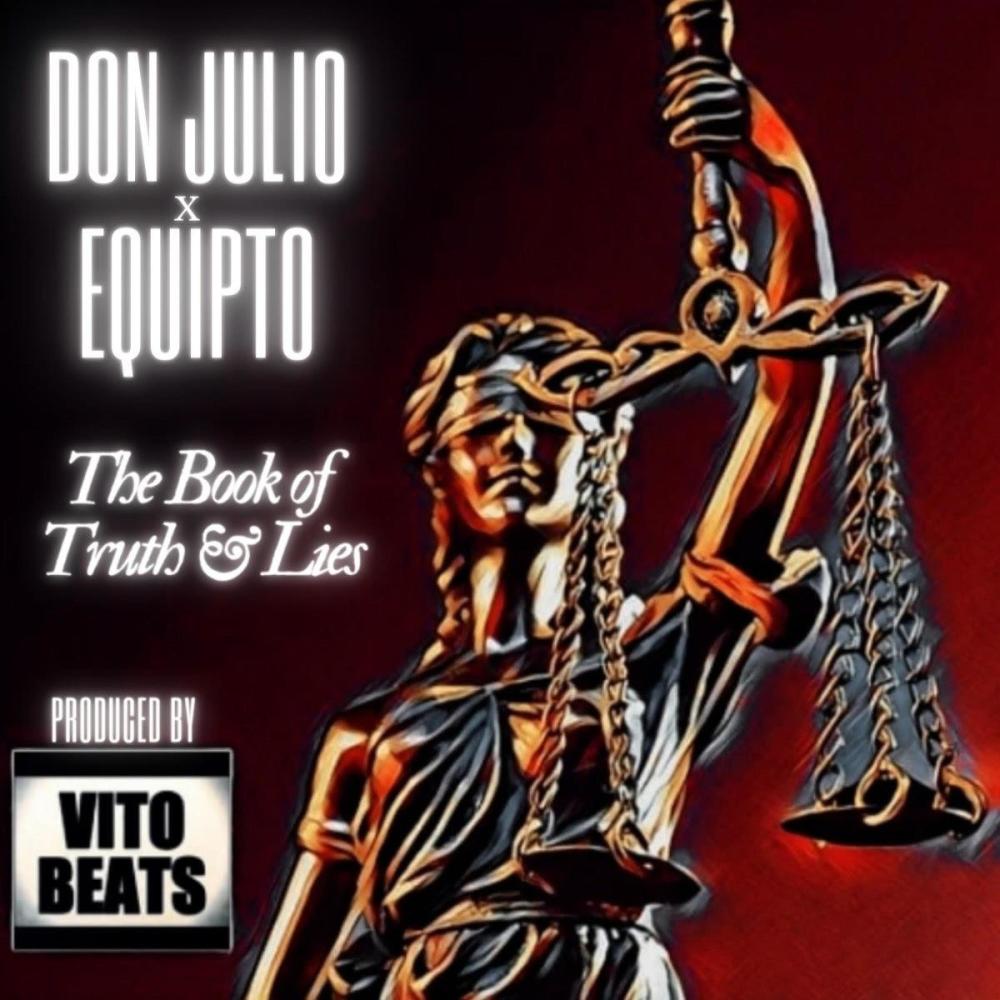 The Book of Truth & Lies (feat. Equipto) (Explicit)