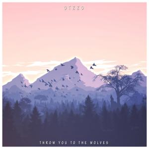 Album Throw You To The Wolves oleh Otzzo
