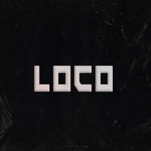 Dengarkan lagu Loco nyanyian Preda dengan lirik