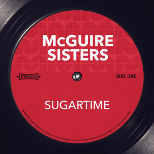 McGuire Sisters的專輯Sugartime