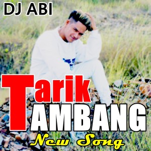 Listen to Tarik Tambang song with lyrics from DJ Abi