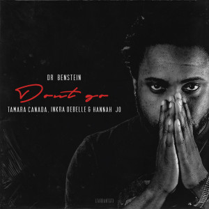 Listen to Don't Go song with lyrics from Dr Benstein