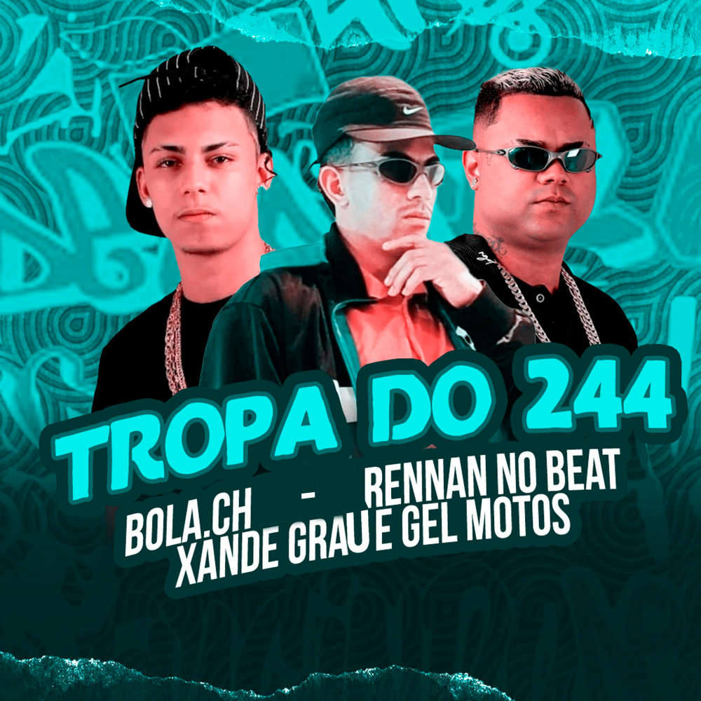 Tropa do 244