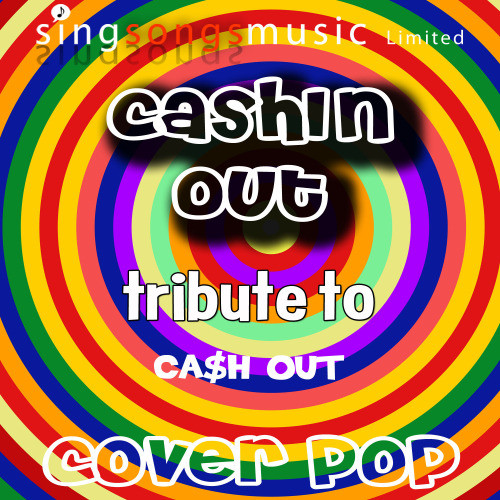 Cashin' Out (Tribute Version)