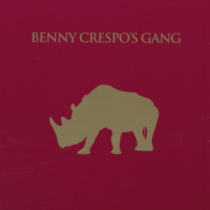 Album Benny Crespo's Gang from Benny Crespo's gang