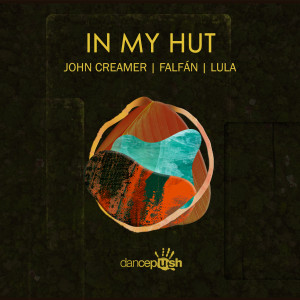 John Creamer的專輯In My Hut