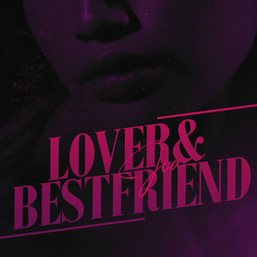 Lover&Bestfriend (Explicit)