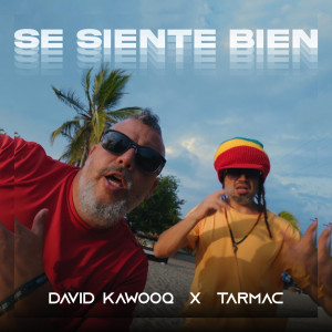 David Kawooq的專輯Se siente bien