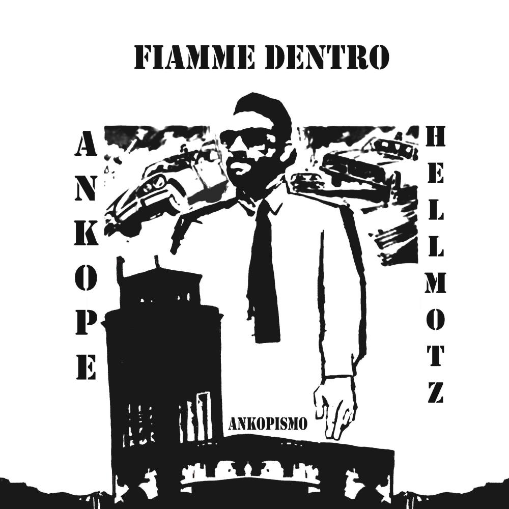 Fiamme Dentro (feat. Hell Motz) (Explicit)