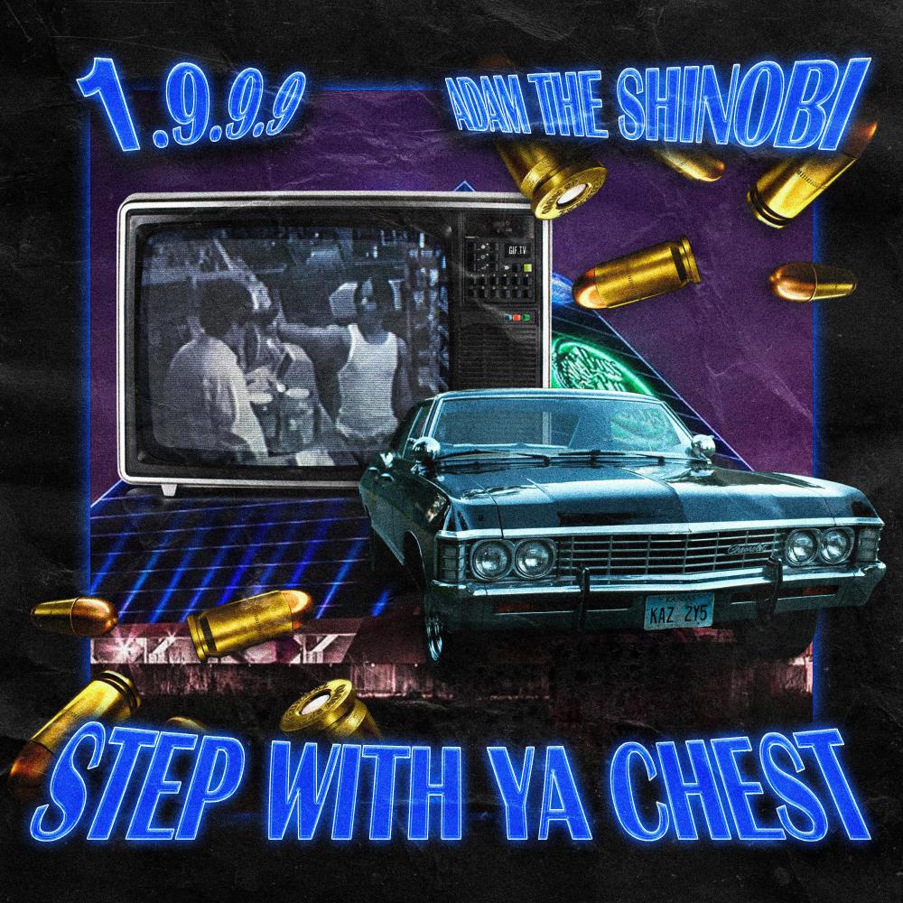 STEP WITH YA CHEST (Explicit)
