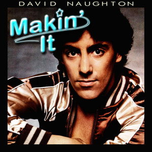 อัลบัม Makin' It (Re-Recorded) - Single ศิลปิน David Naughton