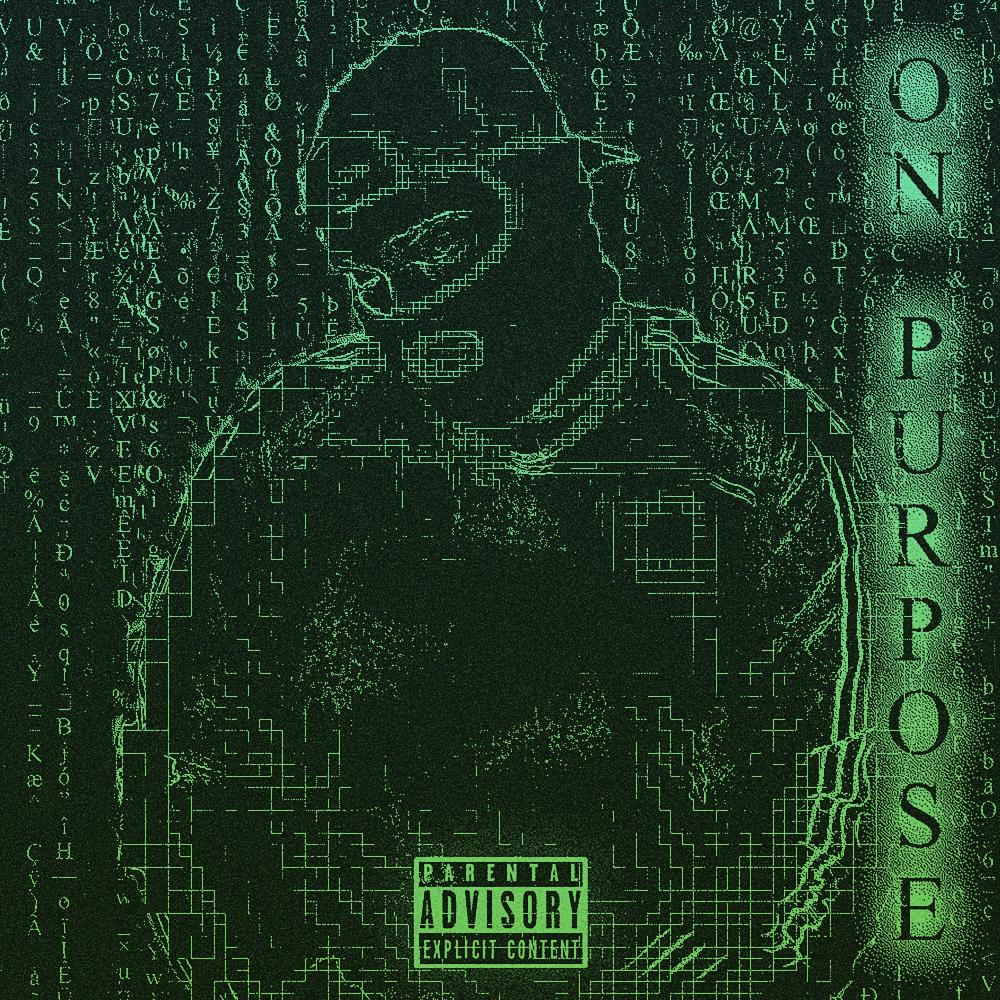 On Purpose (Explicit)