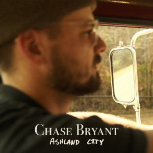Chase Bryant的專輯Ashland City