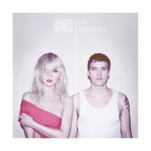 ดาวน์โหลดและฟังเพลง No Romance พร้อมเนื้อเพลงจาก Hands