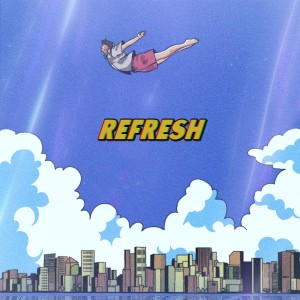 Listen to Refresh song with lyrics from Arn