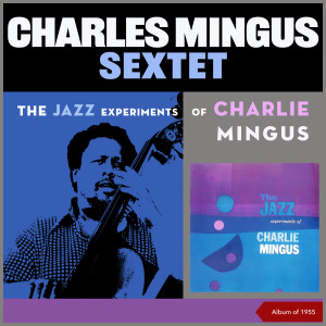 Listen to Stormy Weather song with lyrics from Charles Mingus Sextet
