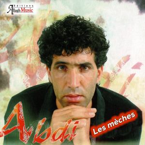 Listen to Les mèches song with lyrics from Abdi