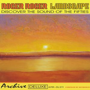 ดาวน์โหลดและฟังเพลง Landscape พร้อมเนื้อเพลงจาก Roger Roger