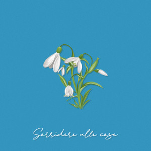 Listen to Sorridere alle cose song with lyrics from Lomas