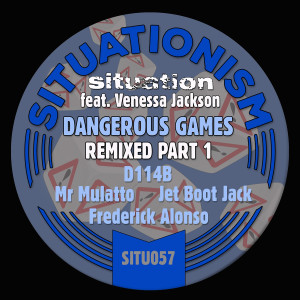 Situation的专辑Dangerous Games Remixed, Pt. 1