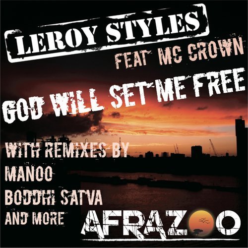 God will set me free (Sunnery James and Ryan Marciano remix)