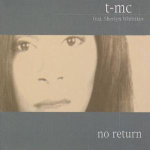 t-mc的專輯No Return