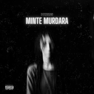 dxrius的專輯Minte Murdara (feat. xnrst)