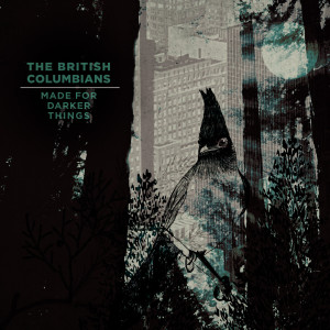 收听The British Columbians的Coldest Winter歌词歌曲