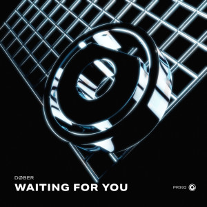 DØBER的专辑Waiting For You
