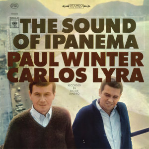 Paul Winter Sextet的專輯The Sound of Ipanema