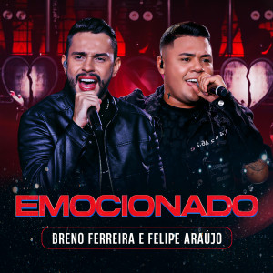 Album Emocionado (Ao Vivo) [Explicit] from Breno Ferreira