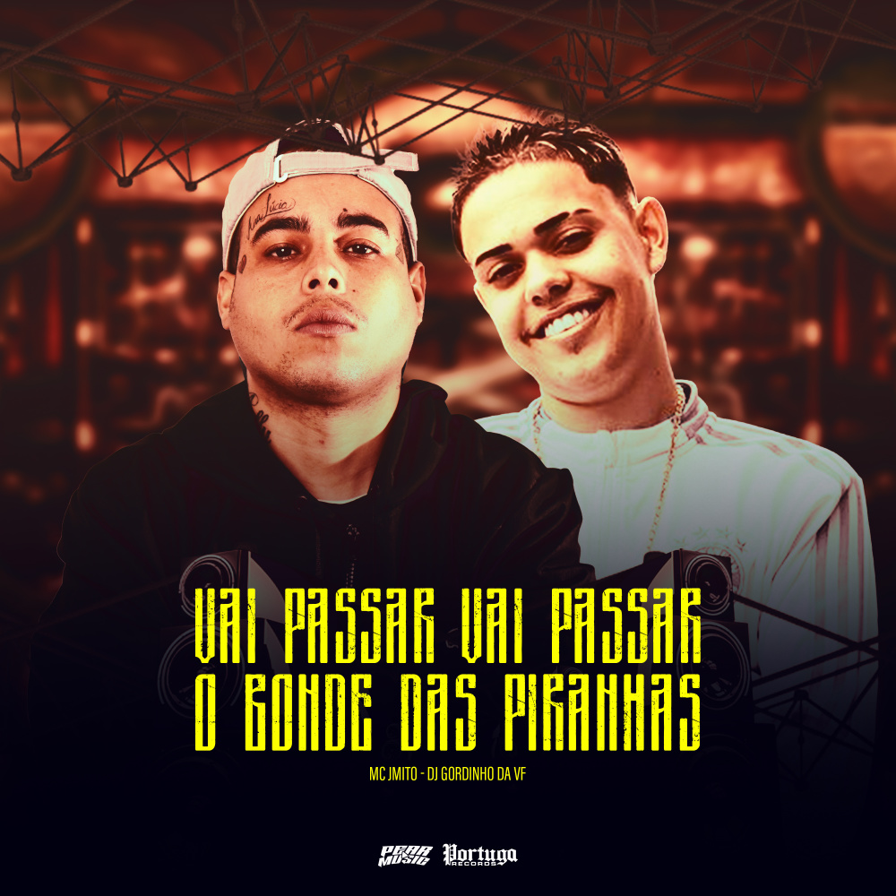 Vai Passar Vai Passa o Bonde das Piranha (Explicit)
