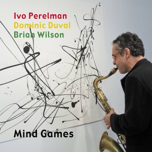 收聽Ivo Perelman的Mind Games歌詞歌曲