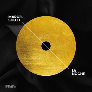 收聽Marcel Scott的La Noche (Extended Mix)歌詞歌曲
