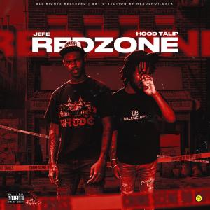 ดาวน์โหลดและฟังเพลง Redzone (feat. Hood Tali) (Explicit) พร้อมเนื้อเพลงจาก 44 Jefe