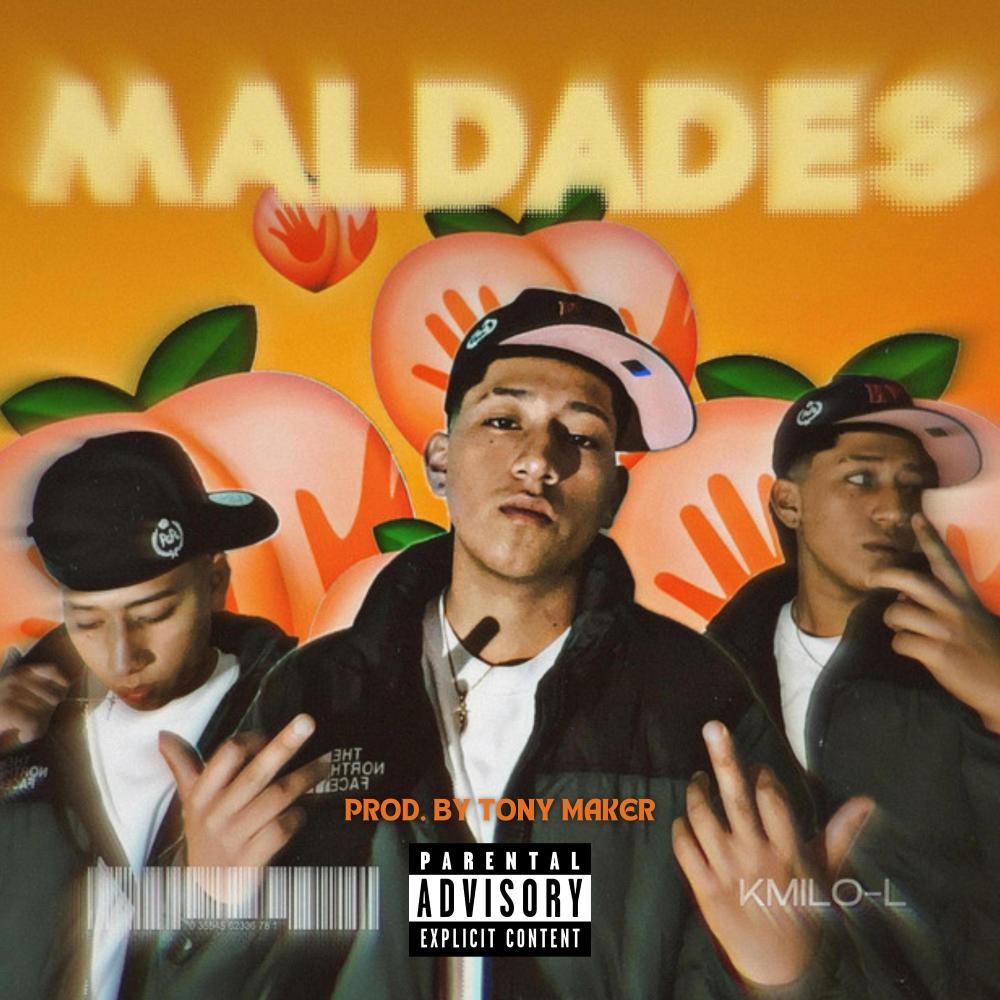 MALDADES (feat. KMILO-L)
