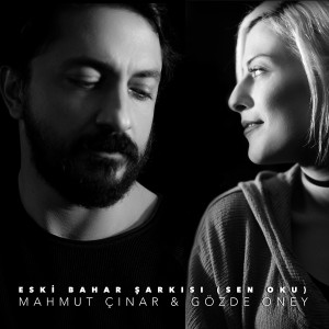 Listen to Eski Bahar Şarkısı (Sen Oku) song with lyrics from Mahmut Çınar