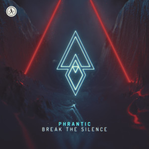 ดาวน์โหลดและฟังเพลง Break The Silence พร้อมเนื้อเพลงจาก phrantic