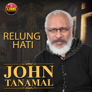 Relung Hati dari John Tanamal