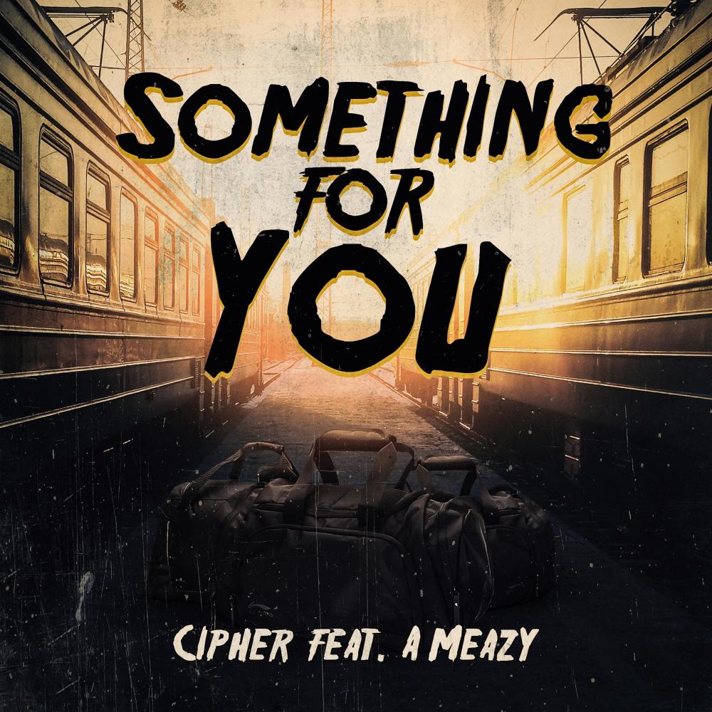Something For You (Explicit)