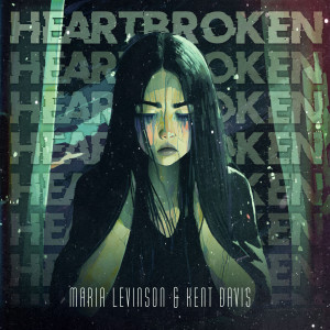 Album Heartbroken (Explicit) from Kent Davis