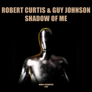 收聽Robert Curtis的Shadow Of Me (Extended)歌詞歌曲