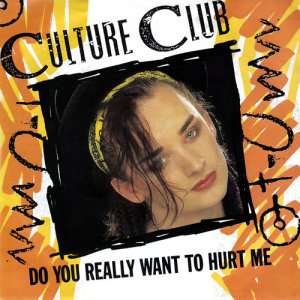 收聽Culture Club的Do You Really Want To Hurt Me?歌詞歌曲