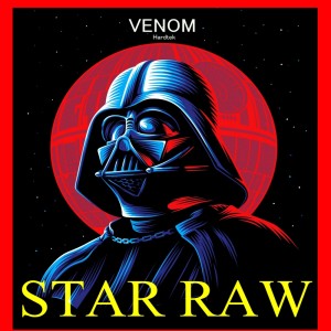 Album STAR RAW from Venom Hardtek